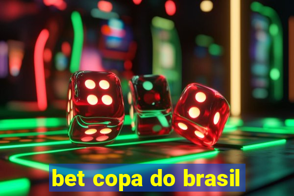 bet copa do brasil